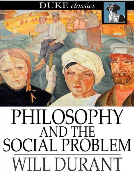 Philosophy and the Social Problem